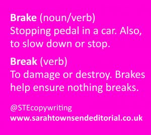Brake vs break: do you know the difference? - Sarah Townsend ...